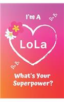 I'm a Lola What's Your Superpower?