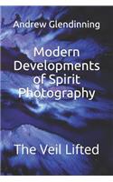 Modern Developments of Spirit Photography