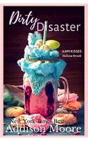 Dirty Disaster: (2 3: Am Kisses, Hollow Brook)