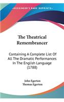 Theatrical Remembrancer