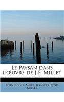 Le Paysan Dans L' Uvre de J.F. Millet