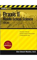 Cliffsnotes Praxis II: Middle School Science (0439)