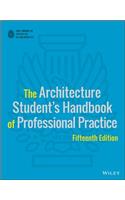 Architecture Student's Handbook of Professional Practice