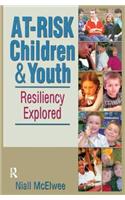 At-Risk Children and Youth