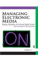 Managing Electronic Media