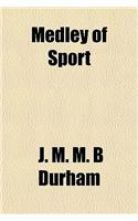 Medley of Sport: (English)