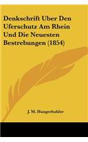 Denkschrift Uber Den Uferschutz Am Rhein Und Die Neuesten Bestrebungen (1854)