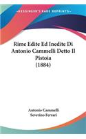 Rime Edite Ed Inedite Di Antonio Cammelli Detto Il Pistoia (1884)