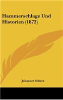 Hammerschlage Und Historien (1872)