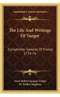 The Life and Writings of Turgot