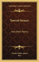 Yawcob Strauss