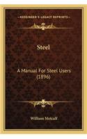 Steel
