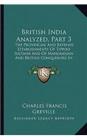 British India Analyzed, Part 3