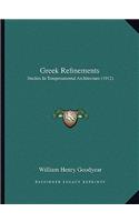 Greek Refinements