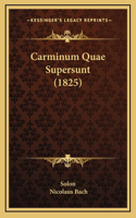 Carminum Quae Supersunt (1825)