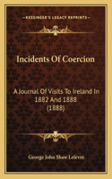 Incidents of Coercion