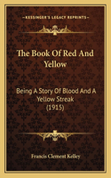 The Book Of Red And Yellow
