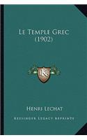 Le Temple Grec (1902)