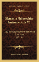 Elementa Philosophiae Instrumentalis V1