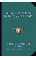Das Romische Heer In Britannien (1861)
