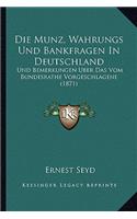 Munz, Wahrungs Und Bankfragen In Deutschland