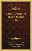 Chefs-D'Oeuvre Du Theatre Suedois (1823)