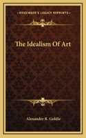 The Idealism Of Art
