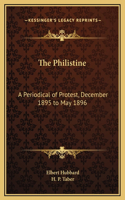 The Philistine: A Periodical of Protest, December 1895 to May 1896