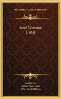Sarah Whitman (1904)