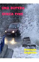 Una Bufera Senza Fine: (Italian)