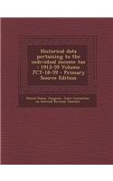 Historical Data Pertaining to the Individual Income Tax: 1913-59 Volume Jct-18-59 - Primary Source Edition: 1913-59 Volume Jct-18-59 - Primary Source Edition