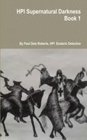 HPI Supernatural Darkness Book 1: (English)