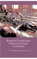 Blending Technologies in Second Language Classrooms