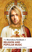 Bloomsbury Handbook of Religion and Popular Music