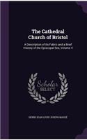 The Cathedral Church of Bristol