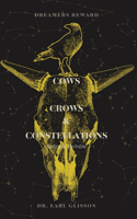 Cows, Crows, Constellations Second Edition