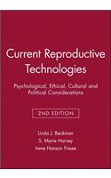 Current Reproductive Technologies