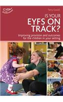 Is your EYFS on track?