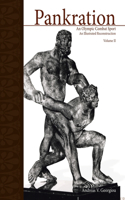 Pankration - An Olympic Combat Sport, Volume II