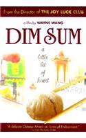 Dim Sum: A Little Bit of Heart