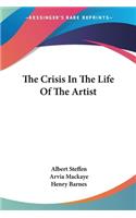 Crisis In The Life Of The Artist