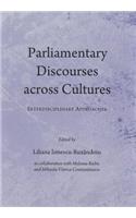 Parliamentary Discourses Across Cultures: Interdisciplinary Approaches