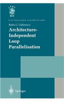 Architecture-Independent Loop Parallelisation