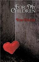 For My Children