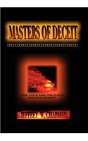 Masters of Deceit
