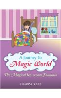 A Journey to Magic World