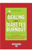 Dealing with Diabetes Burnout