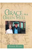 Grace in a Green Hell