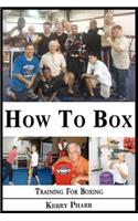 How To Box