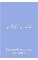 Il Concilio: (Italian)